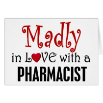 Madly In Love With A Pharmacist