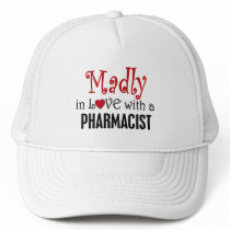 Madly In Love With A Pharmacist