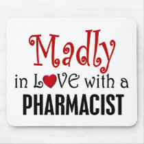 Madly In Love With A Pharmacist
