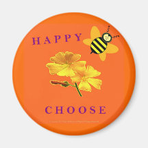 Magnet - Choose Happy Be