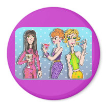 Magnets - Three Martini Divas