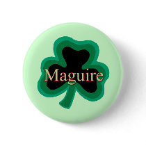Maguire Family Pinback Button