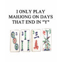 mahjong lover t-shirts