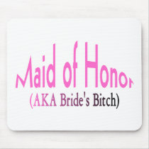 Maid Of Honour (AKA Bride's Bitch Pink)