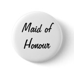'Maid of Honour' Badge Pinback Buttons
