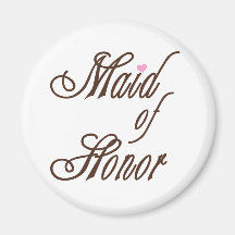 Maid of Honour Classy Browns Magnets