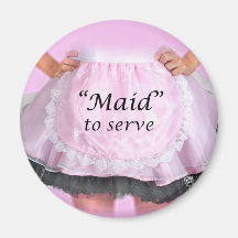 Maid to Serve Magnets