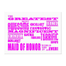 Maids of Honour Fun Gifts : Greatest Maid of Honou Stretched Canvas Print