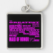 Maids of Honour Fun Gifts : Greatest Maid of Honou Keychains