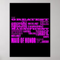 Maids of Honour Fun Gifts : Greatest Maid of Honou Poster