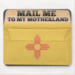 Mail me to New Mexico Mousepads