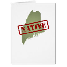 Maine Native with Maine Map Greeting Card