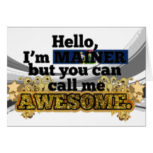 Mainer, but call me Awesome Cards