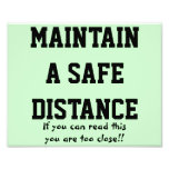 Maintain a safe distance Photo