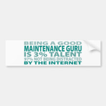 Maintenance Guru 3% Talent Bumper Sticker
