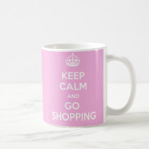 Maintenez calme et allez faire des emplettes tasse à café
