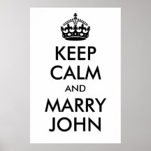 Maintenez calme et mariez la copie de John Poster