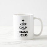Maintenez calme et remerciez Jésus Tasses