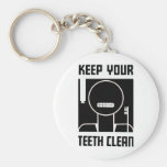 Maintenez vos dents propres porte-clé