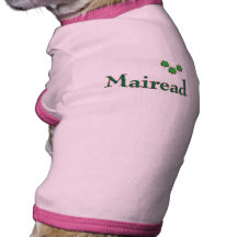 Mairead Irish Name Doggie Shirt