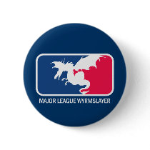 Major League Wyrmslayer Buttons