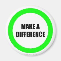 Make A Difference - Magnet