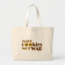 Make Cookies Not War Tote Bags
