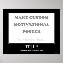 Make Custom Motivational Poster (Landscape)