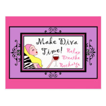 "Make Diva Time"/ Relax postcards