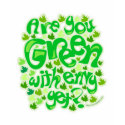 Make 'em Green With Envy t-shirts