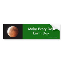 Make Every Day Earth Day Bumper Stickers