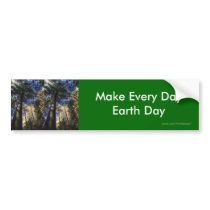 Make Every Day Earth Day Bumper Stickers