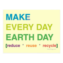 Make Every Day Earth Day Postcard