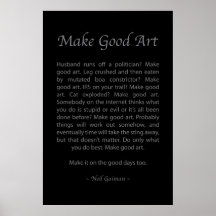 Make Good Art Poster
