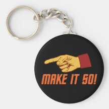Make It So! Keychains