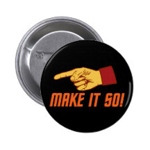 Make It So! Pins