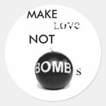 MAKE LOVE NOT BOMBS - Customized Stickers