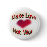 make love not war buttons