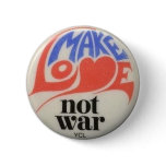 Make Love Not War Pinback Buttons