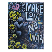 Make Love, Not War: Propaganda Postcard