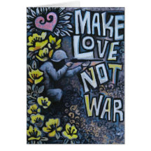 Make Love, Not War: Propaganda Products Greeting Card