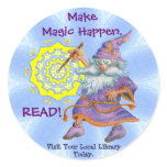 Make Magic Happen.  READ! Stickers