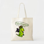 "Make Me a Sandwich" Dinosaur/Dragon Tote Bag