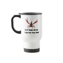 Make Me Go Cajun Mug