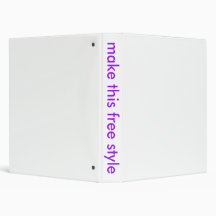 make this free style 3 ring binders