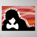 Make Your Life Your Masterpiece poster