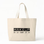 Makeup It Is Bag