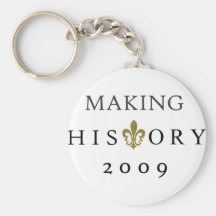 MAKING HISTORY 2009 WHODAT NATION KEYCHAINS