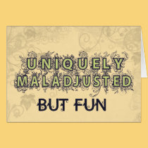 Maladjusted cards