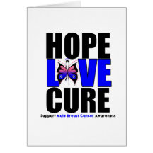 Male Breast Cancer Hope Love Cure Greeting Cards